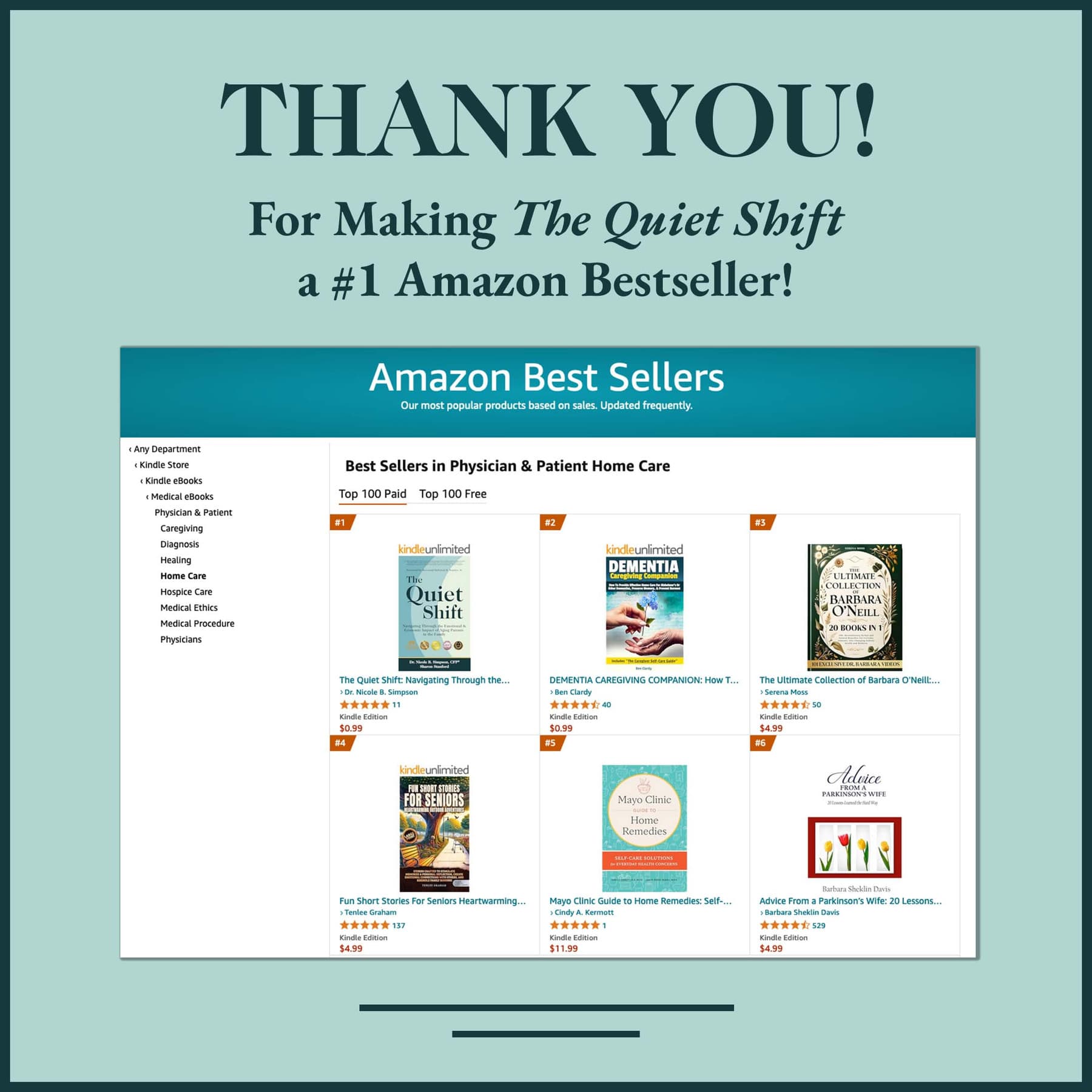 Amazon Best Sellers list showing The Quiet Shift at number one in Physician and Patient Home Care.